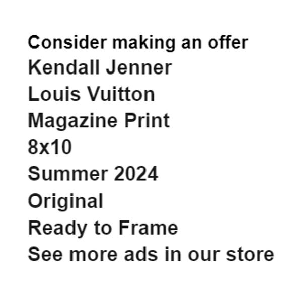 Kendall Jenner in Louis Vuitton Magazine Print Summer 2024 Frame Ready Original - Picture 2 of 4